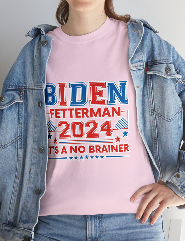 Biden-Fetterman Campaign Ticket - It's A No-Brainer!