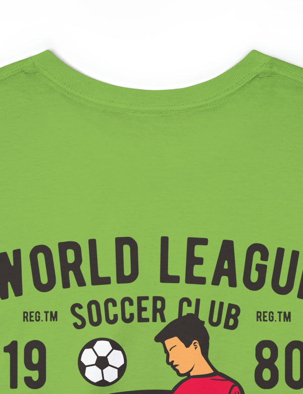 World League Soccer on Back of super comfy shirt. This is for a great shirt for the soccer family.