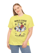 World League Soccer Club - Life is like soccer - Super Comfy soccer shirt.