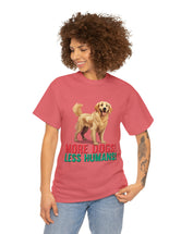 Golden Retriever - More Dogs! Less Humans!