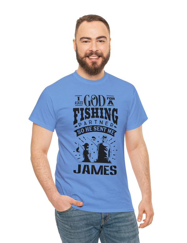 James - I asked God for a fishing partner and He sent me James.