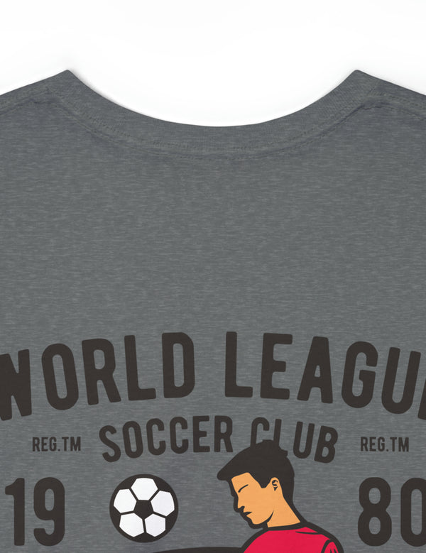 World League Soccer on Back of super comfy shirt. This is for a great shirt for the soccer family.