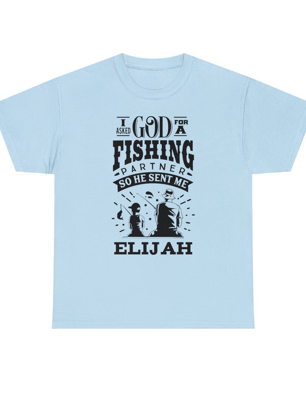 Elijah - I asked God for a fishing partner and He sent me Elijah.