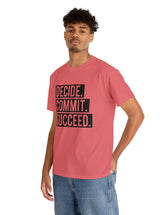 Decide, Commit, Succeed - Black Text