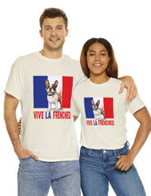 Vive La Frenchies - In this super comfortable cotton tee