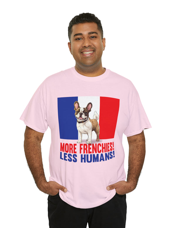 More Frenchies, Less Humans in this Heavy Cotton Tee