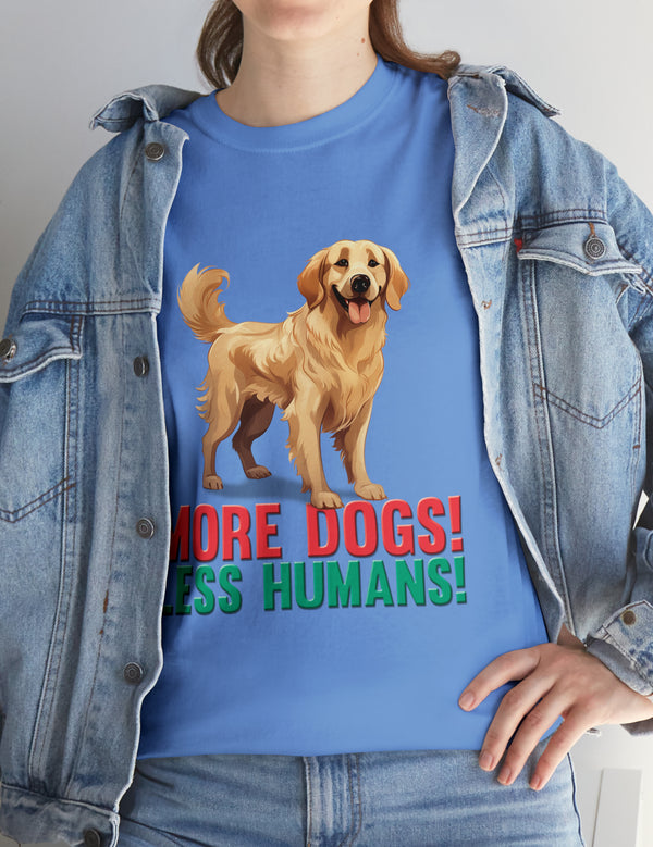 Golden Retriever - More Dogs! Less Humans!