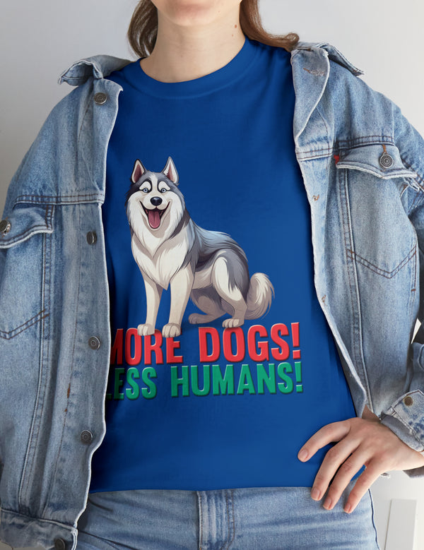 Siberian Husky - More Dogs! Less Humans!