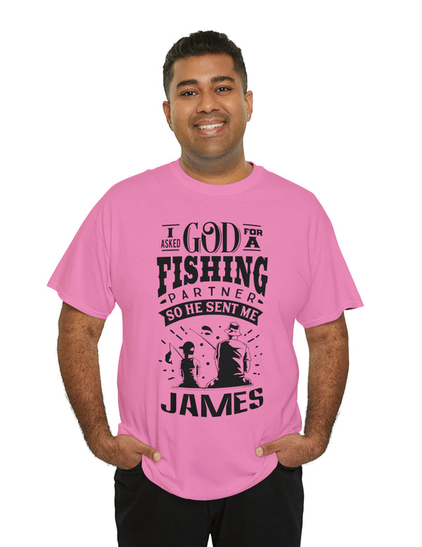 James - I asked God for a fishing partner and He sent me James.