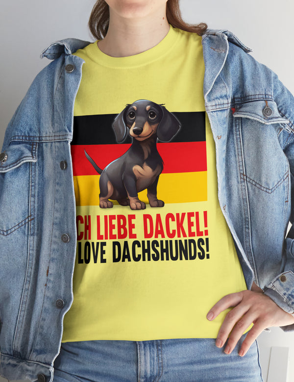 Ich liebe Dackel! is German for 