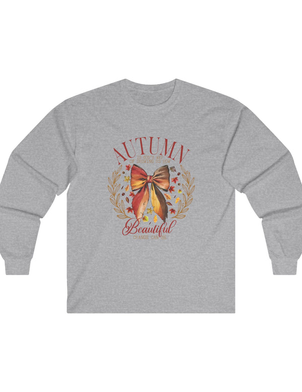 Autumn is God's Way... in an Ultra Cotton Long Sleeve Tee