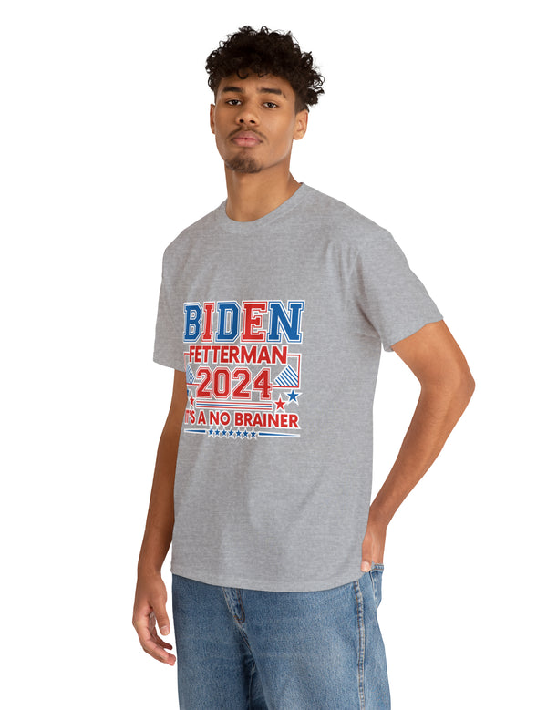 Biden-Fetterman Campaign Ticket - It's A No-Brainer!