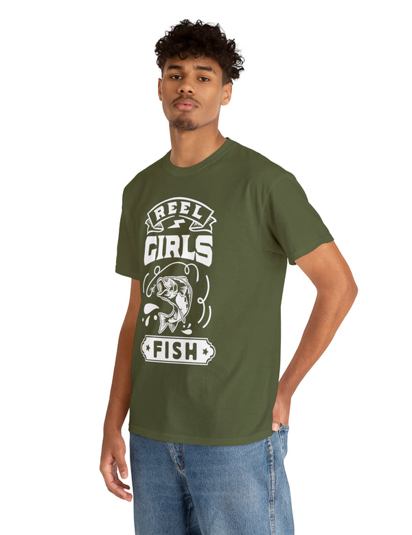 Reel Girls Fish! Unisex Heavy Cotton Tee