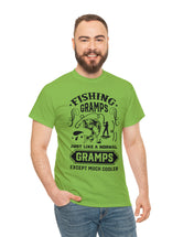 Fishing Gramps. Just like a normal Gramps but much cooler. Unisex Heavy Cotton Tee