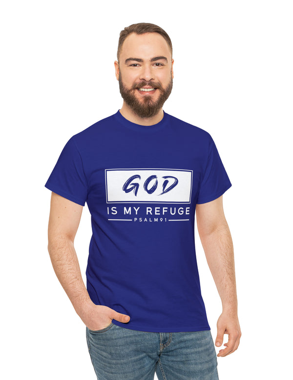 God is my Refuge - Psalm 91 - Unisex Heavy Cotton Tee