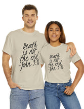 Death is not the end (Black) - John 3:16 - Unisex Heavy Cotton Tee