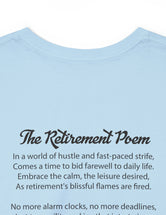 Retirement (Front and Back) with Retirement Poem - Unisex Heavy Cotton Tee