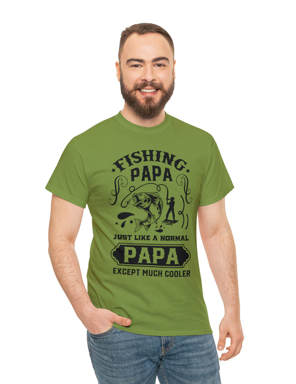 Fishing PaPa. Just like a normal PaPa but much cooler. Unisex Heavy Cotton Tee