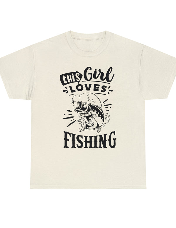 This Girl Loves Fishing! Unisex Heavy Cotton Tee