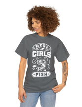 Reel Girls Fish! Unisex Heavy Cotton Tee