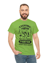 Fishing PawPaw. Just like a normal PawPaw but much cooler. Unisex Heavy Cotton Tee