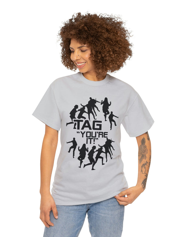 The game of Tag has never been funner! Unisex Heavy Cotton Tee