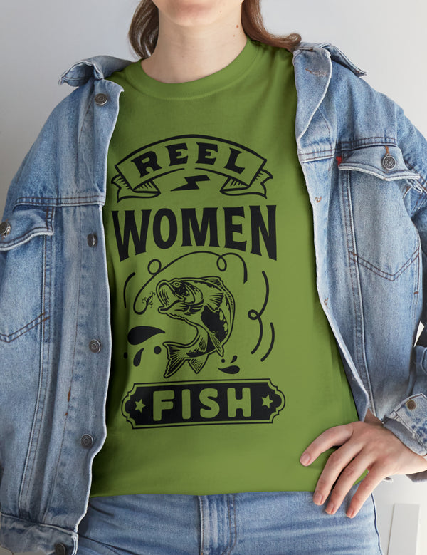 Reel Women Fish! Unisex Heavy Cotton Tee