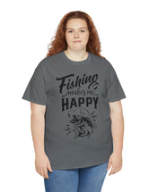 Fishing makes me Happy! In a Unisex Heavy Cotton Tee