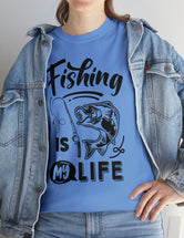 Fishing is my life! - In a Unisex Heavy Cotton Tee