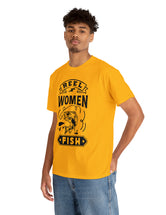 Reel Women Fish! Unisex Heavy Cotton Tee