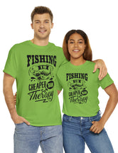 Fishing is cheaper than Therapy! in a Unisex Heavy Cotton Tee