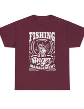 Fishing is my anger management! in a Unisex Heavy Cotton Tee (White on Dark Shirt)