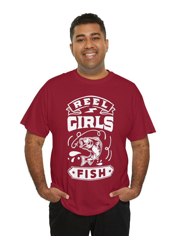 Reel Girls Fish! Unisex Heavy Cotton Tee