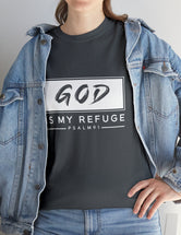 God is my Refuge - Psalm 91 - Unisex Heavy Cotton Tee