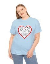 MiMi is the best grandmama in the world! - Unisex Heavy Cotton Tee