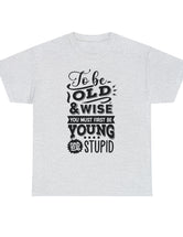 You're the man. The Old Man, but still the man - in a Unisex Heavy Cotton Tee