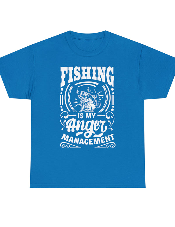 Fishing is my anger management! in a Unisex Heavy Cotton Tee (White on Dark Shirt)