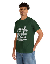 I can do all things through Christ who strengthens me. - Unisex Heavy Cotton Tee