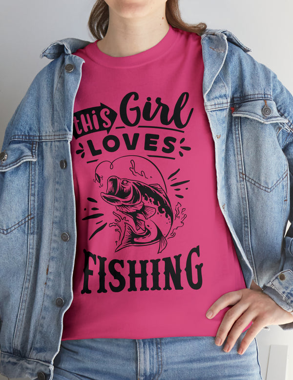 This Girl Loves Fishing! Unisex Heavy Cotton Tee