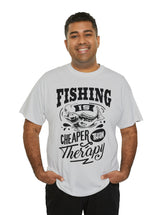 Fishing is cheaper than Therapy! in a Unisex Heavy Cotton Tee