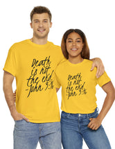 Death is not the end (Black) - John 3:16 - Unisex Heavy Cotton Tee