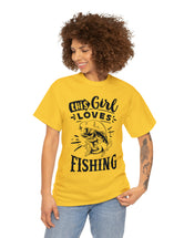 This Girl Loves Fishing! Unisex Heavy Cotton Tee