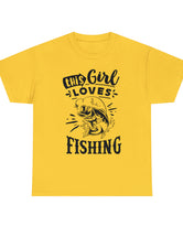 This Girl Loves Fishing! Unisex Heavy Cotton Tee