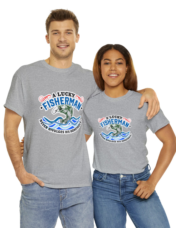 A lucky fisherman never... in a Unisex Heavy Cotton Tee