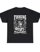 Fishing is my anger management! in a Unisex Heavy Cotton Tee (White on Dark Shirt)