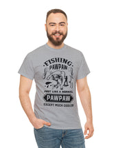 Fishing PawPaw. Just like a normal PawPaw but much cooler. Unisex Heavy Cotton Tee