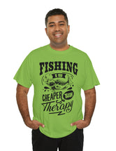 Fishing is cheaper than Therapy! in a Unisex Heavy Cotton Tee