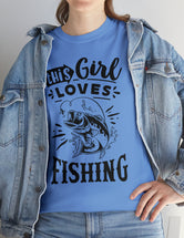 This Girl Loves Fishing! Unisex Heavy Cotton Tee