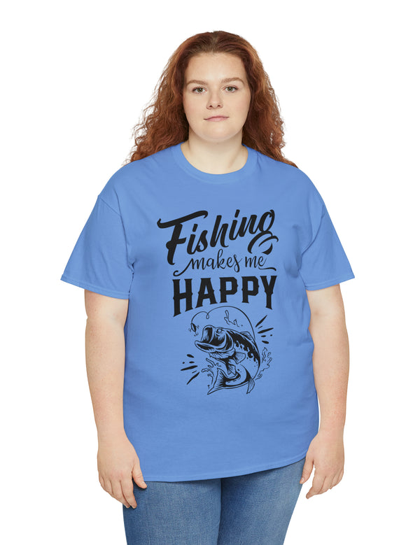 Fishing makes me Happy! In a Unisex Heavy Cotton Tee
