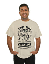 Fishing Grandpa. Just like a normal grandpa but much cooler. Unisex Heavy Cotton Tee